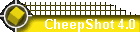 CheepShot 4.0